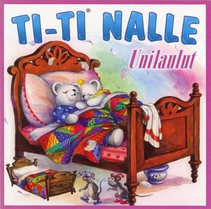 Cover for Ti-ti Nalle · Unilaulut (CD) (2008)