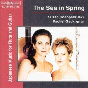 Cover for Hoeppner,susan / Gauk,rachel · Sea in Spring: Japansese Music for Flute &amp; Gtr (CD) (1999)