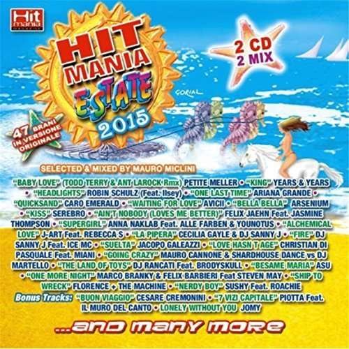 Cover for Aa.vv. · Hit Mania Estate 2015 (CD) (2015)