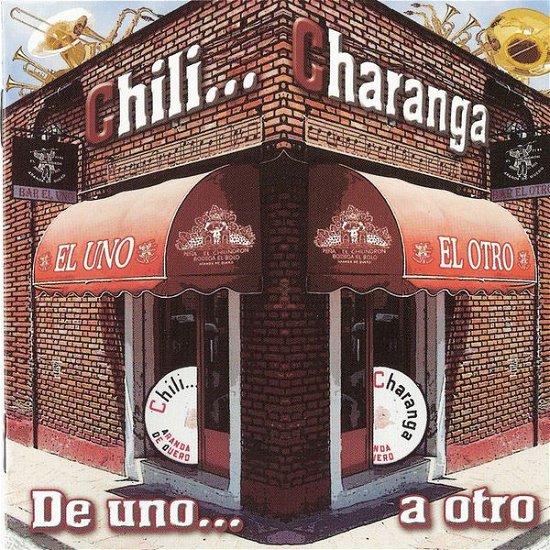 Cover for Chilicharanga · De Uno A Otro (CD)
