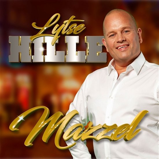 Cover for Lytse Hille · Mazzel (CD) (2018)