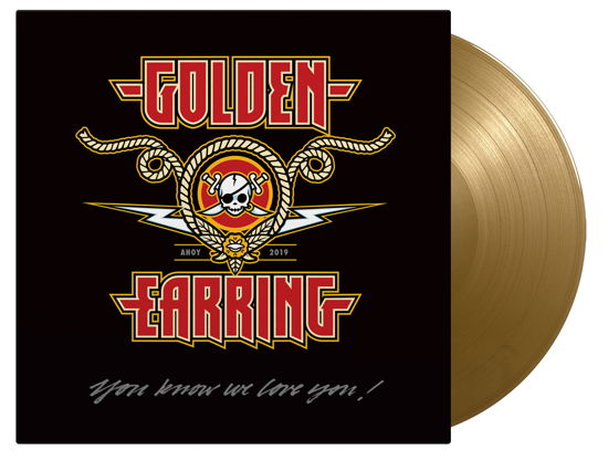 You Know We Love You - Golden Earring - Music - MUSIC ON VINYL - 8719262023697 - 25 listopada 2022