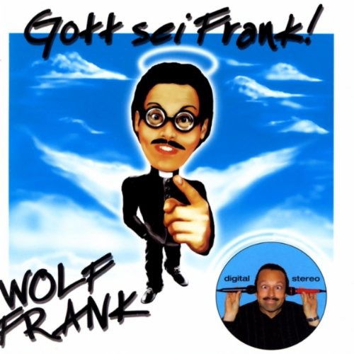 Cover for Frank Wolf · Gott Sei Frank (CD)