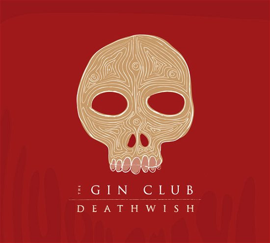 Cover for Gin Club · Deathwish (CD) (2010)