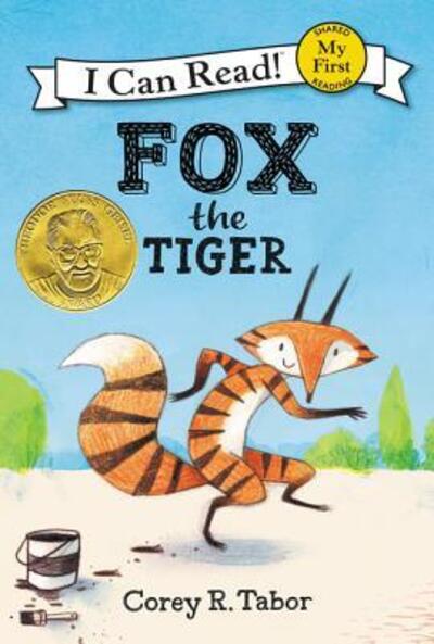 Cover for Corey R. Tabor · Fox the Tiger - My First I Can Read (Hardcover Book) [First edition. edition] (2018)