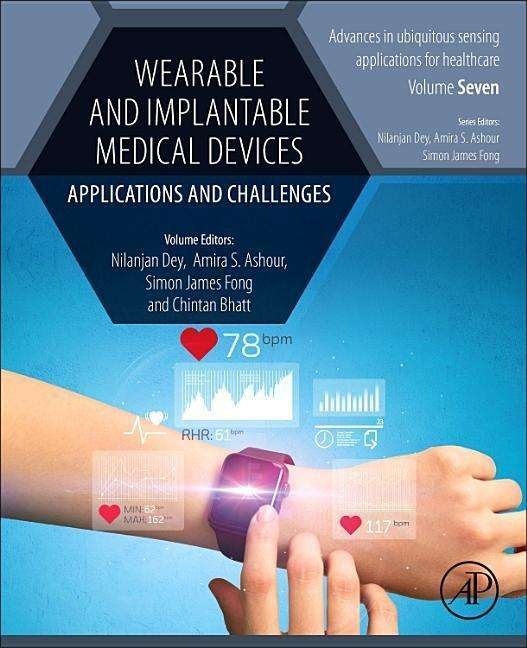 Cover for Nilanjan Dey · Wearable and Implantable Medical Devices: Applications and Challenges - Advances in ubiquitous sensing applications for healthcare (Paperback Bog) (2019)