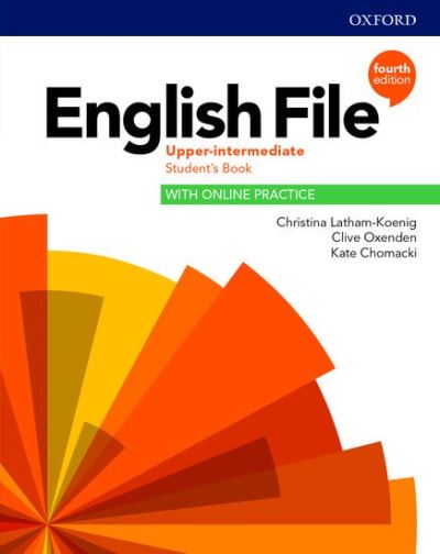 English File: Upper Intermediate: Student's Book with Online Practice - English File - Praca Zbiorowa - Books - Oxford University Press - 9780194039697 - January 9, 2020