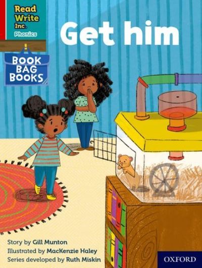 Cover for Gill Munton · Read Write Inc. Phonics: Get him (Red Ditty Book Bag Book 2) - Read Write Inc. Phonics (Paperback Book) (2022)