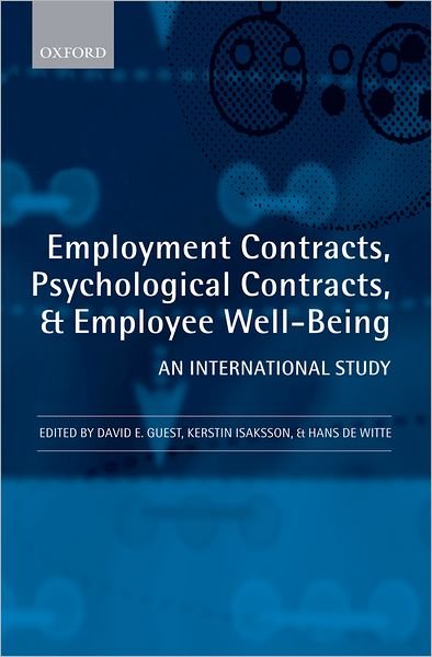 Employment Contracts, Psychological Contracts, and Employee Well-Being: An International Study -  - Kirjat - Oxford University Press - 9780199542697 - torstai 22. heinäkuuta 2010