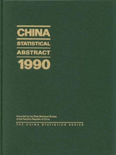 Cover for State Statistical Bureau Peoples Republi · China Statistical Abstract 1990 (Hardcover Book) (1990)