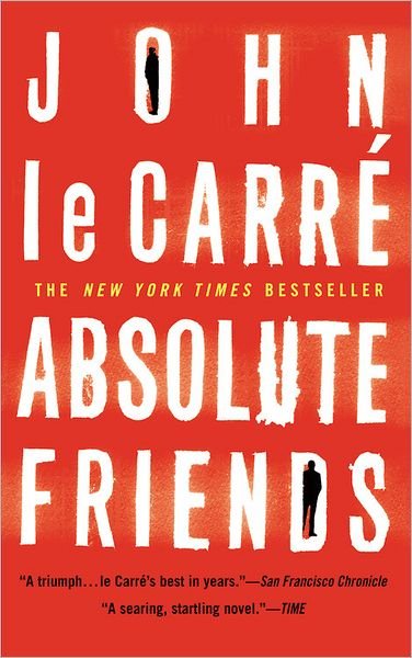 Cover for John Le Carre · Absolute Friends (Hardcover bog) (2004)