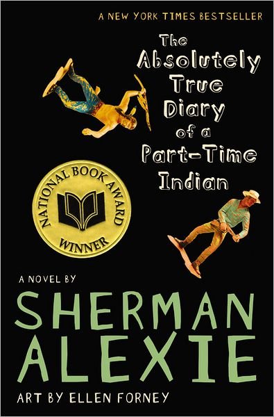 Cover for Sherman Alexie · The Absolutely True Diary of a Part-Time Indian (Paperback Bog) [Reprint edition] (2009)