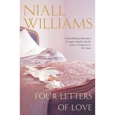 Cover for Niall Williams · Four Letters of Love (Paperback Book) (1998)