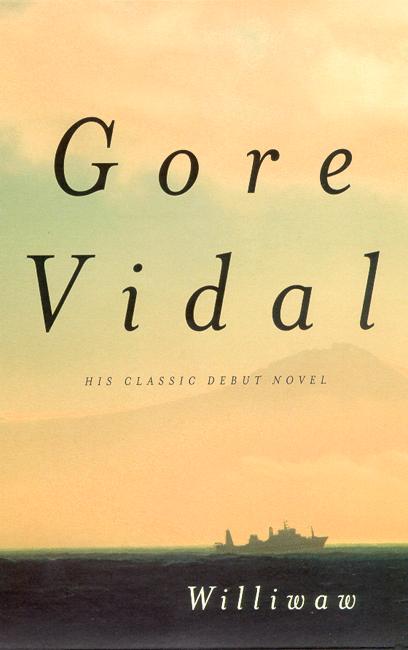 Williwaw - Gore Vidal - Livres - Little, Brown Book Group - 9780349105697 - 4 décembre 2003