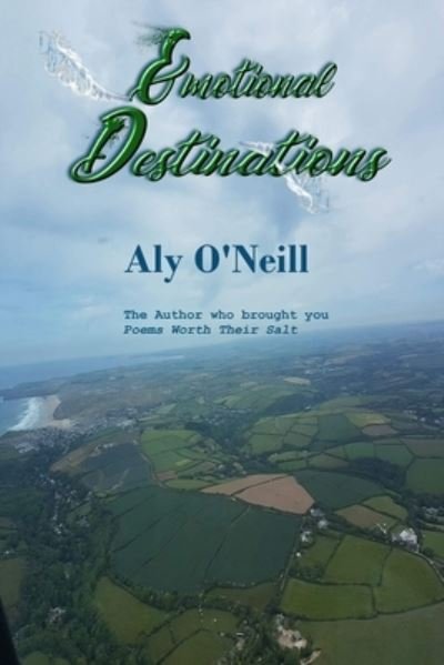 Cover for Aly O'Neill · Emotional Destinations (Bok) (2019)