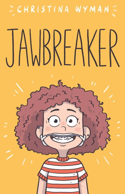 Cover for Christina Wyman · Jawbreaker (Hardcover Book) (2023)