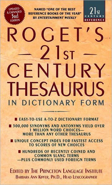 Roget's 21st Century Thesaurus, Third Edition - 21st Century Reference - Barbara Ann Kipfer - Książki - Bantam Doubleday Dell Publishing Group I - 9780440242697 - 14 czerwca 2005