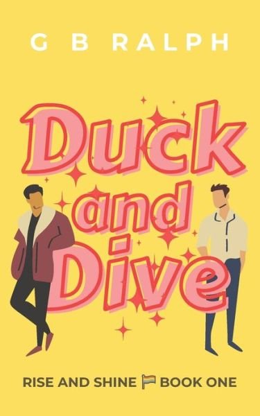 Cover for G B Ralph · Duck and Dive (Pocketbok) (2021)