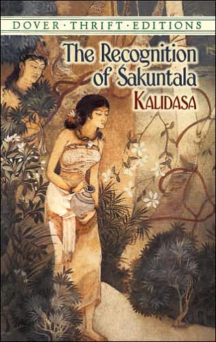 Cover for Kalidasa · The Recognition of Sakuntala - Thrift Editions (Paperback Book) (2003)