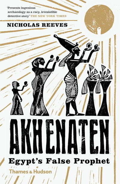 Cover for Nicholas Reeves · Akhenaten: Egypt's False Prophet (Taschenbuch) (2019)