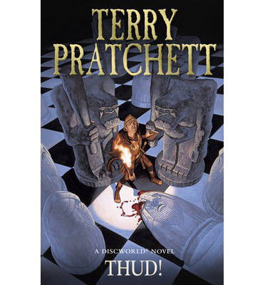 Thud!: (Discworld Novel 34) - Discworld Novels - Terry Pratchett - Bøker - Transworld Publishers Ltd - 9780552167697 - 13. februar 2014