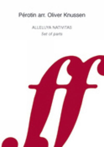 Alleluya Nativitas: Score & Parts (Score & Parts) (Faber Edition) - Oliver Knussen - Books - Alfred Music - 9780571555697 - 2003