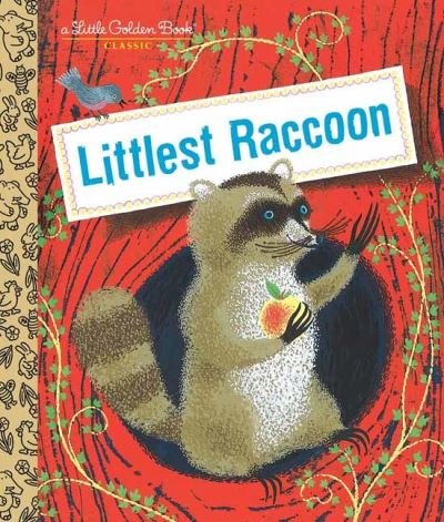 Cover for Peggy Parish · Littlest Raccoon - Little Golden Book (Hardcover bog) (2022)