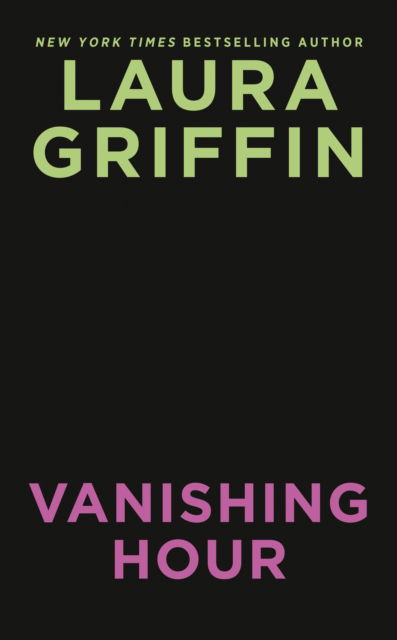 Laura Griffin · Vanishing Hour (Pocketbok) (2022)