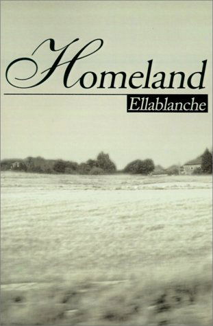 Cover for Ellablanche Ellablanchexs · Homeland (Paperback Book) (2000)