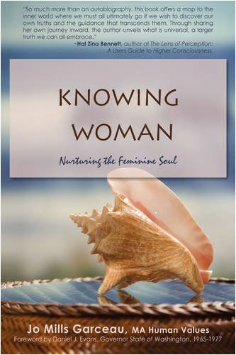 Cover for Jo Garceau · Knowing Woman: Nurturing the Feminine Soul (Paperback Book) (2008)