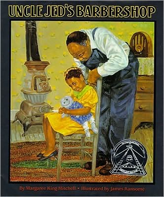 Cover for Margaree King Mitchell · Uncle Jed's Barbershop (Hardcover Book) [Library Binding edition] (1993)