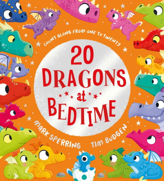 Cover for Mark Sperring · Twenty Dragons at Bedtime (PB) - Twenty at Bedtime (Pocketbok) (2025)