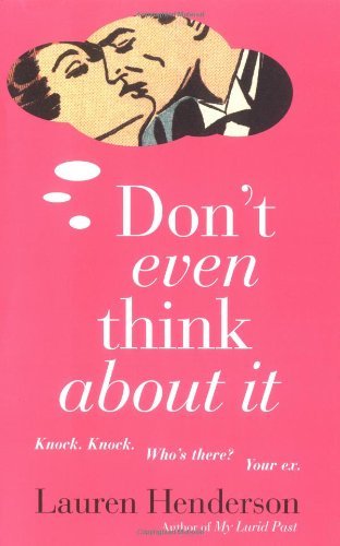 Cover for Lauren Henderson · Don't Even Think About It (Pocketbok) (2004)