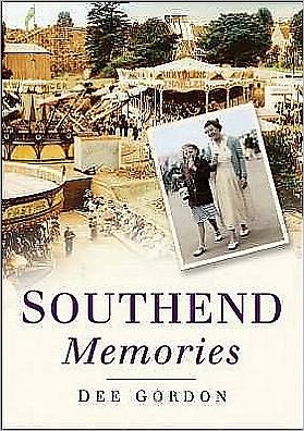 Cover for Dee Gordon · Southend Memories (Paperback Book) (2006)