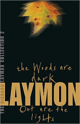 Cover for Richard Laymon · The Richard Laymon Collection Volume 2: The Woods are Dark &amp; Out are the Lights (Pocketbok) (2006)