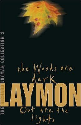 Cover for Richard Laymon · The Richard Laymon Collection Volume 2: The Woods are Dark &amp; Out are the Lights (Paperback Book) (2006)