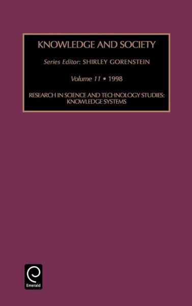 Cover for Gorenstein · Research in Science and Technology Studies: Knowledge Systems - Knowledge and Society (Hardcover Book) (1998)