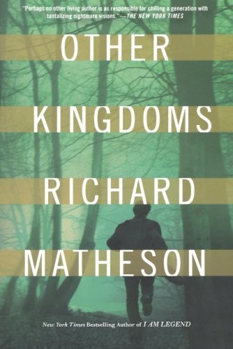Cover for Richard Matheson · Other Kingdoms (Paperback Book) [Reprint edition] (2012)