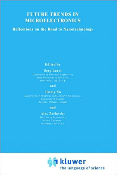 Cover for North Atlantic Treaty Organization · Future Trends in Microelectronics: Reflections on the Road to Nanotechnology - Nato Science Series E: (Innbunden bok) (1996)