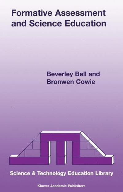 Cover for Nigel Bell · Formative Assessment and Science Education - Contemporary Trends and Issues in Science Education (Paperback Bog) [2001 edition] (2000)