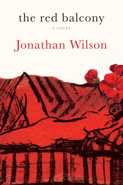 The Red Balcony - Jonathan Wilson - Boeken - Schocken Books - 9780805243697 - 21 februari 2023