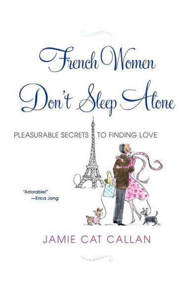 Cover for Jamie Callan · French Women Don't Sleep Alone (Paperback Bog) (2009)