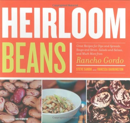 Heirloom Beans - Vanessa Barrington - Libros - Chronicle Books - 9780811860697 - 1 de noviembre de 2008