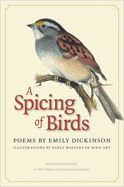 Cover for Emily Dickinson · A Spicing of Birds (Innbunden bok) (2010)