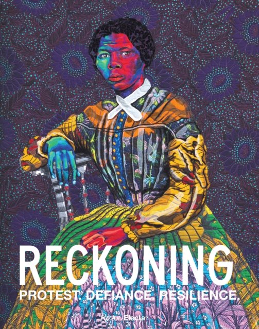 Cover for Kevin Young · Reckoning: Protest. Defiance. Resilience. (Hardcover bog) (2024)