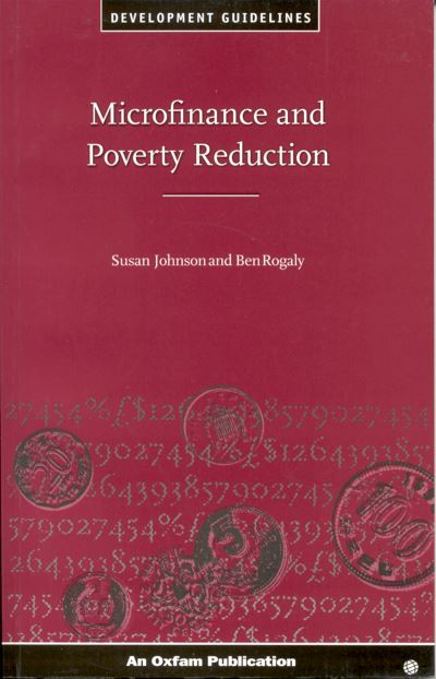 Microfinance and Poverty Reduction - Susan Johnson - Books - Oxfam Publishing - 9780855983697 - December 15, 1997