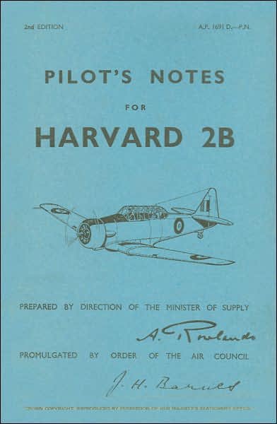Harvard 2B Pilot's Notes: Air Ministry Pilot's Notes - Air Ministry - Libros - Crecy Publishing - 9780859790697 - 1 de junio de 1972