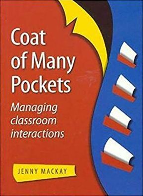 Cover for Jenny Mackay · Coat of Many Pockets: Managing Classroom Interactions (Paperback Book) (2006)