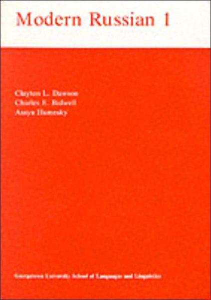 Modern Russian I - Clayton L. Dawson - Books - Georgetown University Press - 9780878401697 - 1977