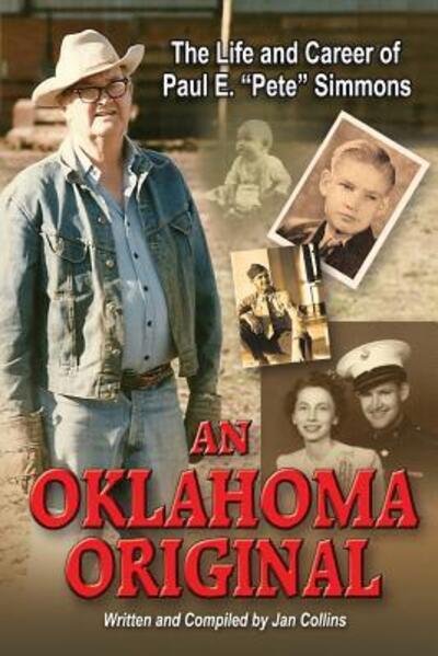 Cover for Jan Collins · An Oklahoma Original: the Life and Career of Paul E. (Paperback Book) (2015)